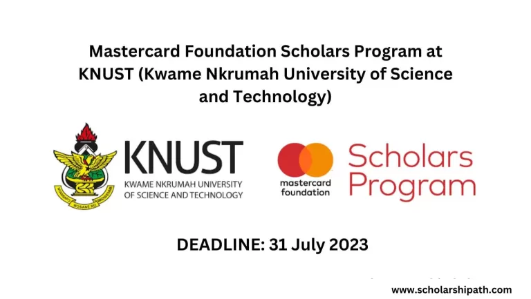 KNUST Mastercard Foundation Scholarship 2023/2024  | Fully Funded