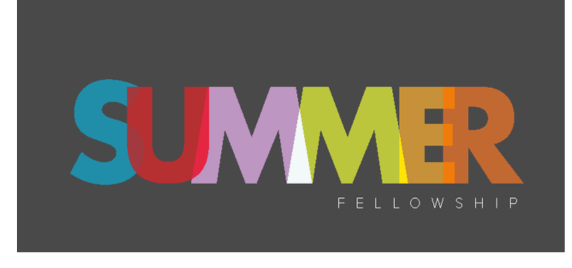 Summer Fellowships